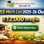 NSP CSS Scholarship Merit List 2025-26